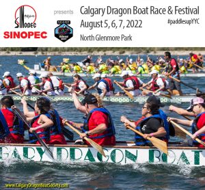 Read more about the article It’s official, Calgary Dragon Boat Race & Festival 2022 is BACK!!!